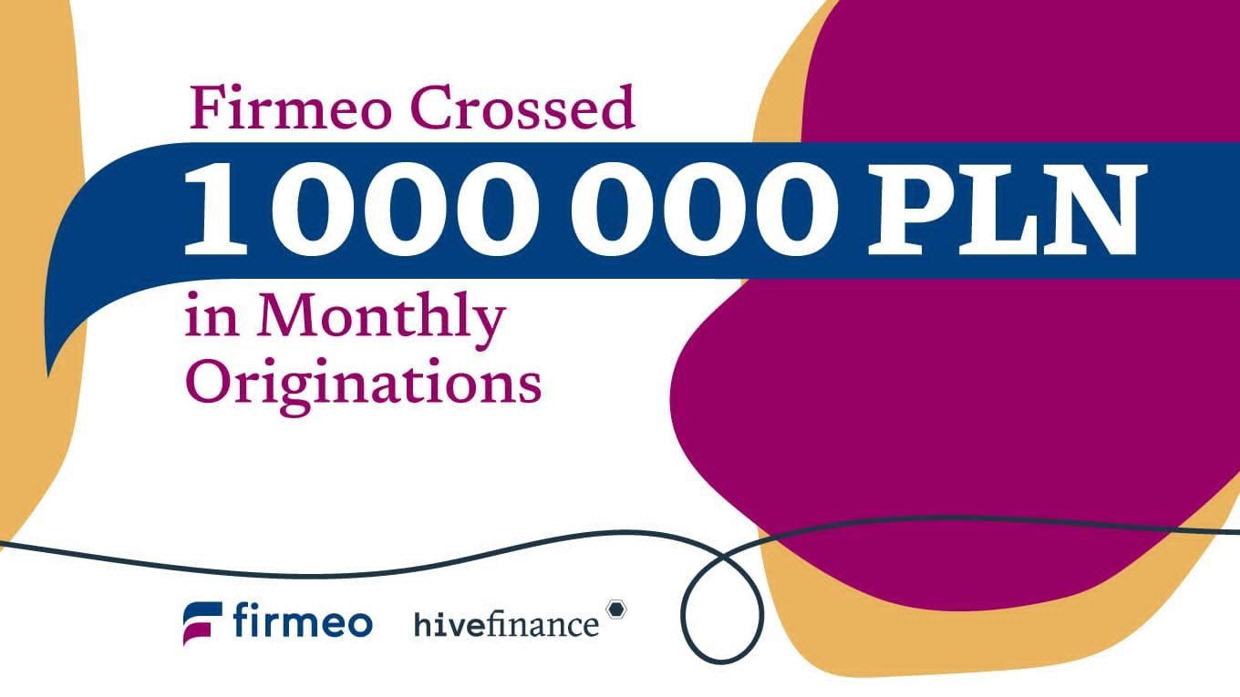 Firmeo Crossed PLN 1 Million in Monthly Originations