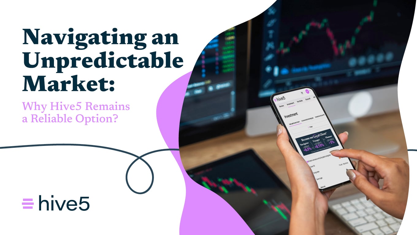 Navigating an Unpredictable Market: Why Hive5 Remains a Reliable Option?